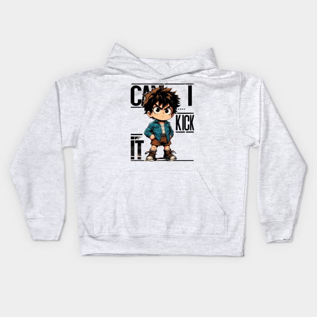 Can I Kick It Kids Hoodie by aswIDN